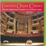Essential Organ Classics - Leading Concert Orga - Musik - PRIORY - 5028612250472 - 22. Oktober 2012