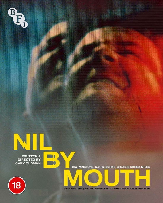 Cover for Nil by Mouth Bluray · Nil by Mouth (Blu-ray) (2022)