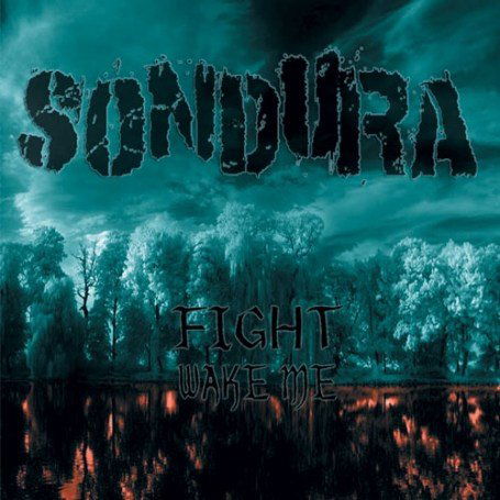 Sondura · Fight / Wake Me (CD) (2007)