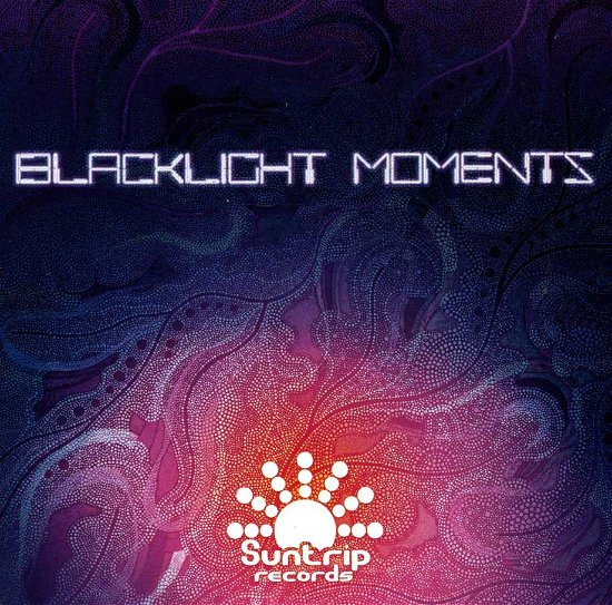 Cover for Blacklight Moments / Various · Blacklight Moments (CD) (2013)
