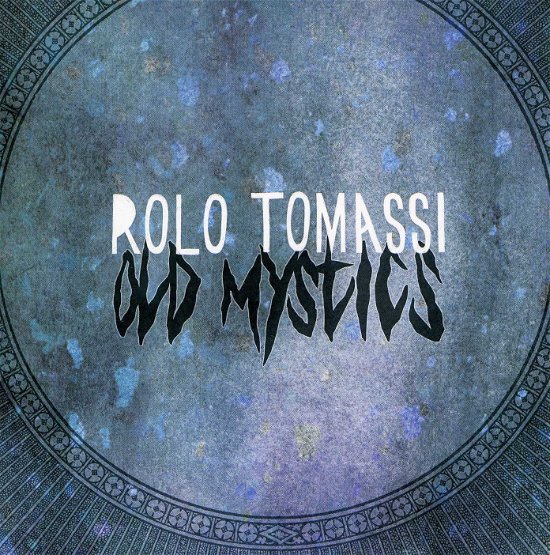 Cover for Rolo Tomassi · Old Mystics (7&quot;) (2012)