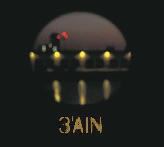 Cover for Trois'ain · 3'ain (CD) (2020)