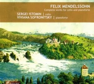 Complete Works for Cello & Piano - Mendelssohn / Istomin / Sofronitsky - Musik - PASSACAILLE - 5425004849472 - 13. oktober 2009