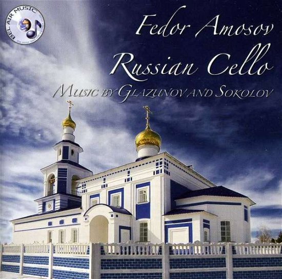 Cover for Fedor Amosov · Russian Cello - Music By Glazunov &amp; Sokolov (CD) (2019)