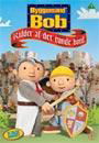 Cover for Byggemand Bob · Ridder af det Runde Bord (DVD) (2005)