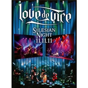 Cover for Love De Vice · Silesian Night 11.11.11 (DVD) (2012)