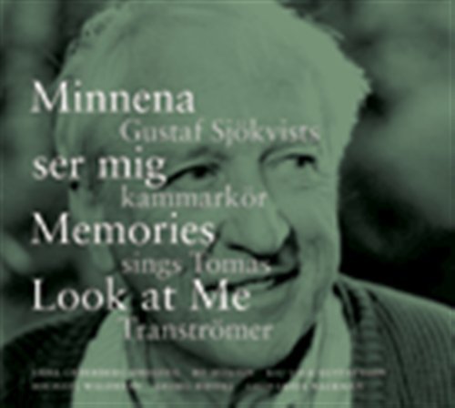 Cover for Orreteg / Holten / Gustaf Sjokvists Kammarkor · Minnena Ser Mig - Memories Look at Me: Gustaf (CD) (2007)