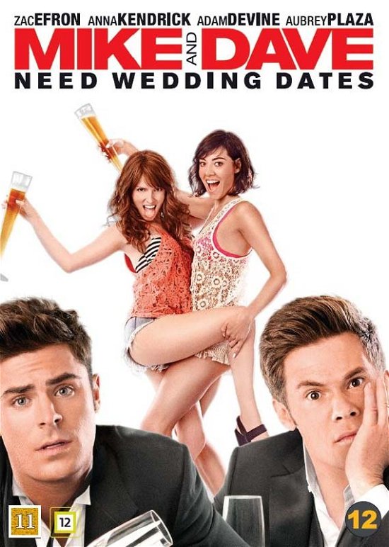 Cover for Zac Efron / Anna Kendrick / Adam Devine / Aubrey Plaza · Mike and Dave Need Wedding Dates (DVD) (2017)