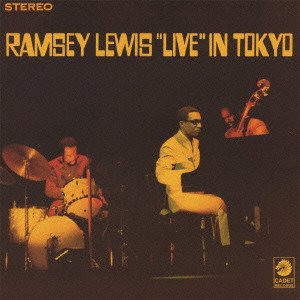 Cover for Ramsey Lewis · Complete Live In Tokyo (CD) (2021)