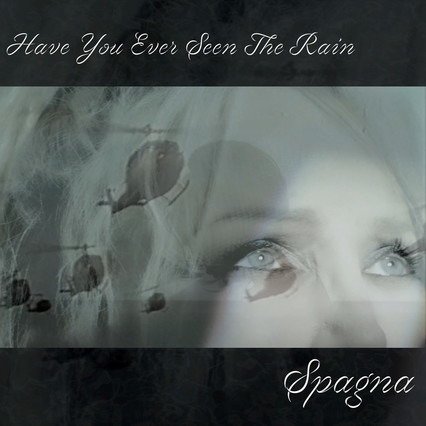 Cover for Spagna · Have You Ever Seen The Rain, Bridge Over Troubled Water (LP) (2021)