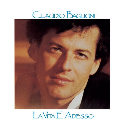 Cover for Claudio Baglioni · La Vita E' Adesso (CD) (2011)
