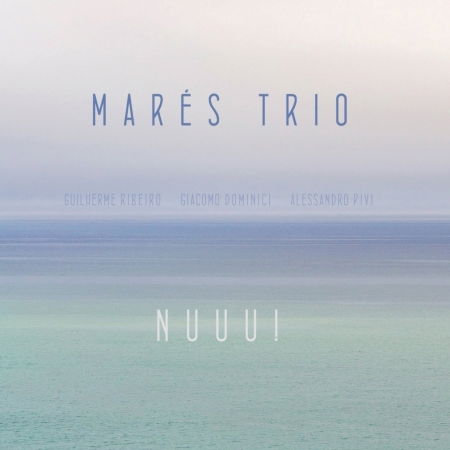 Cover for Mares -Trio- · Nuuu! (CD) (2020)