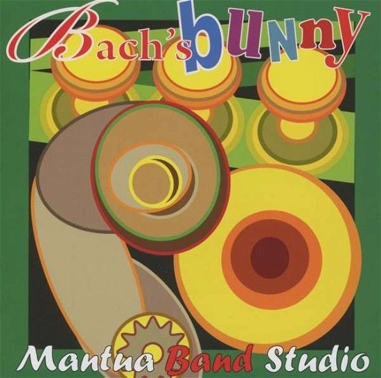 Cover for Mantua Band Studio · Bach's Bunny (CD) (2013)