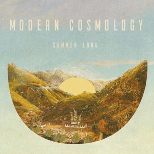 Cover for Modern Cosmology · Summer Long (7&quot;) (2021)