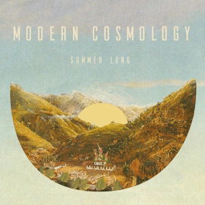 Cover for Modern Cosmology · Summer Long (LP) (2021)
