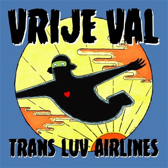 Cover for Trans Luv Airlines · Vrije Val (LP) (2018)