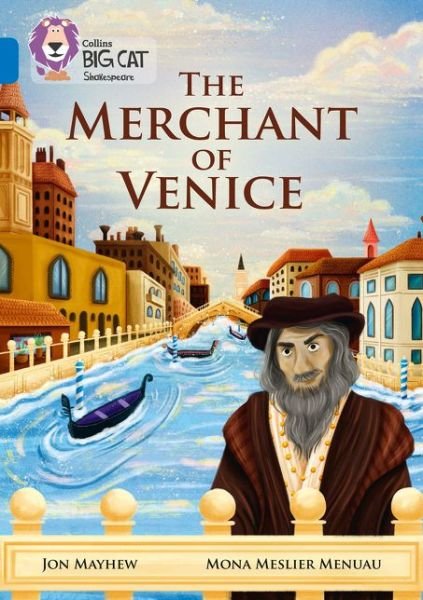 Cover for Jon Mayhew · The Merchant of Venice: Band 16/Sapphire - Collins Big Cat (Paperback Bog) (2017)