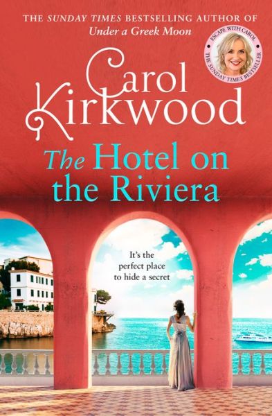 Cover for Carol Kirkwood · The Hotel on the Riviera (Paperback Bog) (2023)