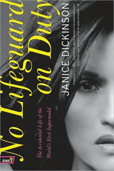 Cover for Janice Dickinson · No Lifeguard on Duty: The Accidental Life of the World's First Supermodel (Paperback Book) (2009)