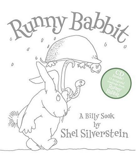 Cover for Shel Silverstein · Runny Babbit Book and Abridged CD (Innbunden bok) [Har / Com edition] (2006)