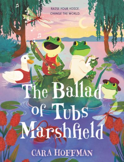 Cover for Cara Hoffman · The Ballad of Tubs Marshfield (Hardcover Book) (2020)