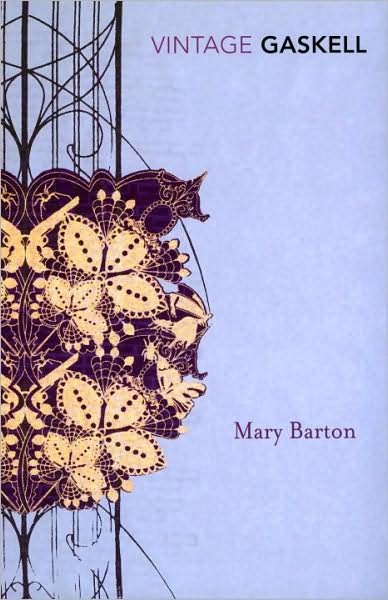 Mary Barton - Elizabeth Gaskell - Bøger - Vintage Publishing - 9780099511472 - 6. marts 2008