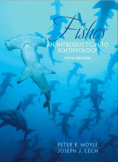 Cover for Peter Moyle · Fishes: An Introduction to Ichthyology (Hardcover bog) (2003)