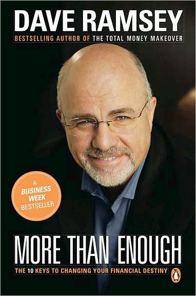 Cover for Dave Ramsey · More Than Enough: the Ten Keys to Changing Your Financial Destiny (Paperback Book) [1st edition] (2002)