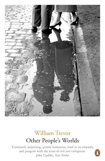 Cover for William Trevor · Other People's Worlds (Paperback Book) (2015)