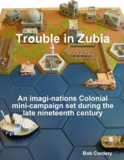 Cover for Bob Cordery · Trouble in Zubia (Paperback Book) (2019)