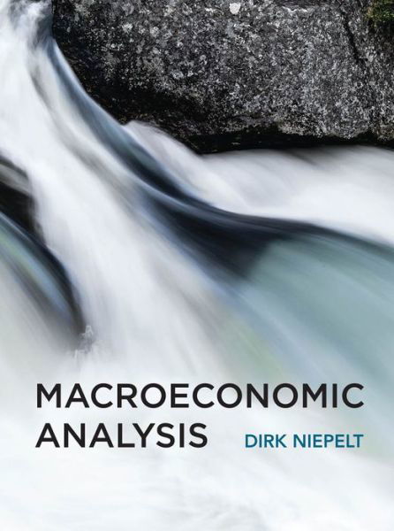 Cover for Niepelt, Dirk (Director, Swiss National Bank) · Macroeconomic Analysis - The MIT Press (Hardcover Book) (2019)
