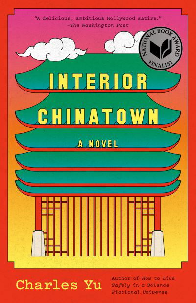 Cover for Charles Yu · Interior Chinatown: A Novel - Vintage Contemporaries (Taschenbuch) (2020)