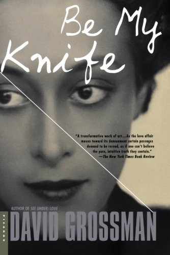 Cover for David Grossman · Be My Knife (Paperback Book) [First edition] (2003)