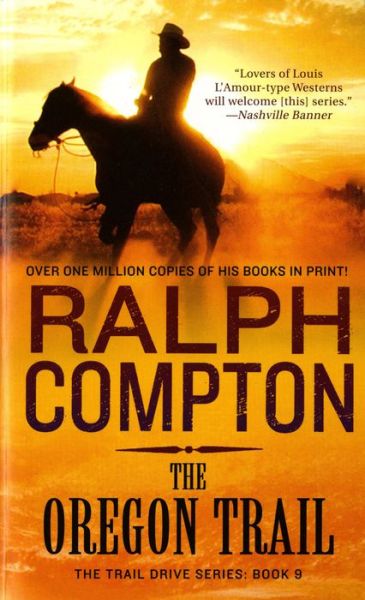 Cover for Ralph Compton · The Oregon Trail - Trail Drive Series (Paperback Book) (2003)