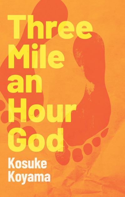 Cover for Kosuke Koyama · Three Mile an Hour God (Paperback Book) [New edition] (2021)
