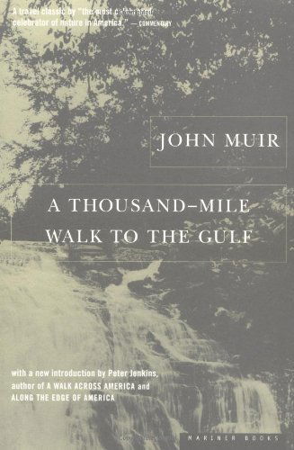 A Thousand-mile Walk to the Gulf - John Muir - Books - Cengage Learning, Inc - 9780395901472 - August 26, 1998