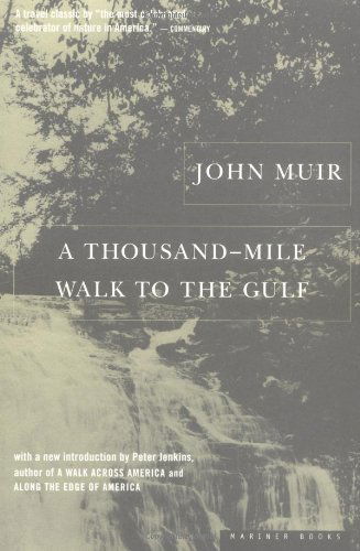 A Thousand-mile Walk to the Gulf - John Muir - Książki - Cengage Learning, Inc - 9780395901472 - 31 października 2022