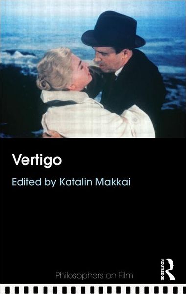 Cover for Katalin Makkai · Vertigo - Philosophers on Film (Paperback Book) (2012)