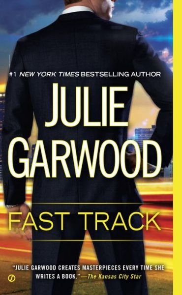 Cover for Julie Garwood · Fast Track (Taschenbuch) (2015)