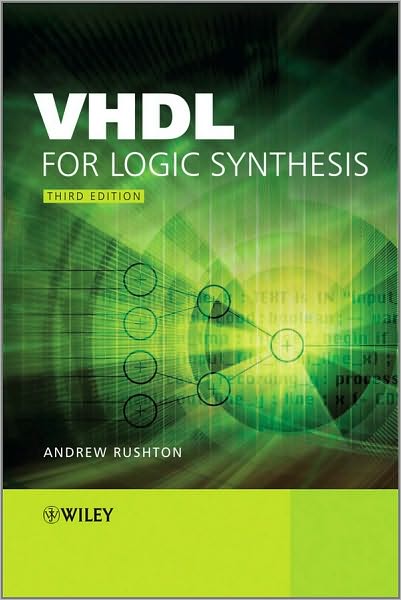 Cover for Andrew Rushton · VHDL for Logic Synthesis (Hardcover Book) (2011)