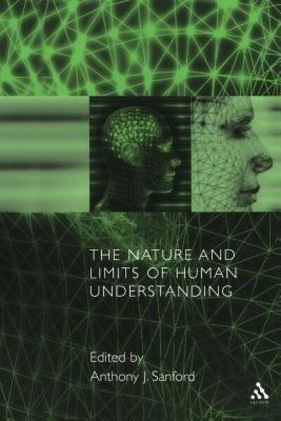 Cover for Anthony J. Sanford · The Nature and Limits of Human Understanding (Paperback Book) (2003)
