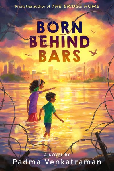 Born Behind Bars - Padma Venkatraman - Bücher - Penguin Young Readers Group - 9780593112472 - 7. September 2021