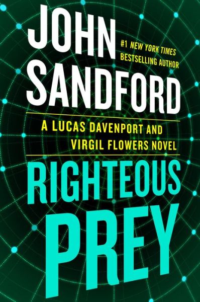 Cover for John Sandford · Righteous Prey - A Prey Novel (Inbunden Bok) (2022)