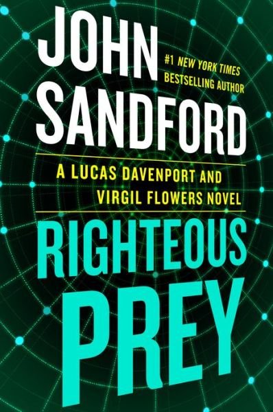 Cover for John Sandford · Righteous Prey - A Prey Novel (Hardcover Book) (2022)