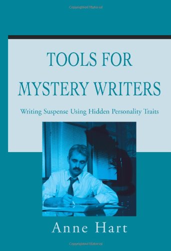 Cover for Anne Hart · Tools for Mystery Writers: Writing Suspense Using Hidden Personality Traits (Paperback Book) (2002)