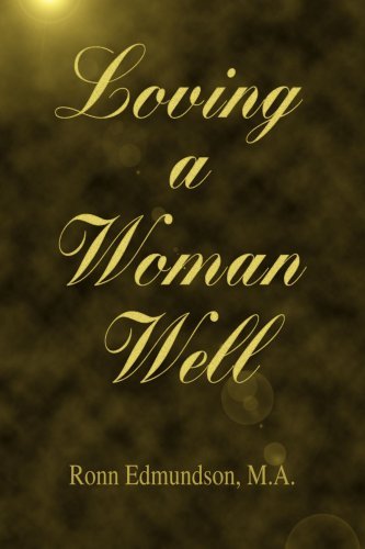 Cover for Ronn Edmundson · Loving a Woman Well (Taschenbuch) (2004)
