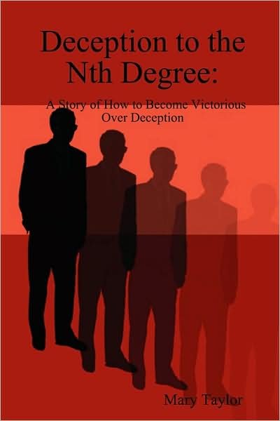 Cover for Mary Taylor · Deception to the Nth Degree (Taschenbuch) (2008)