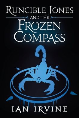 Cover for Ian Irvine · Runcible Jones and the Frozen Compass (Pocketbok) (2020)