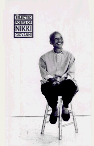 Cover for Nikki Giovanni · The Selected Poems of Nikki Giovanni (Hardcover bog) (1996)