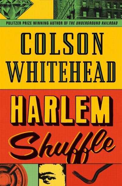 Cover for Colson Whitehead · Harlem Shuffle (Taschenbuch) (2022)